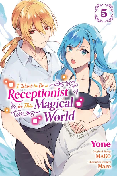 I Want to Be a Receptionist in This Magical World Volume 5