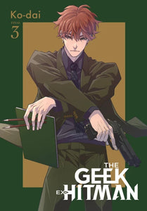 The Geek Ex-Hitman Volume 3