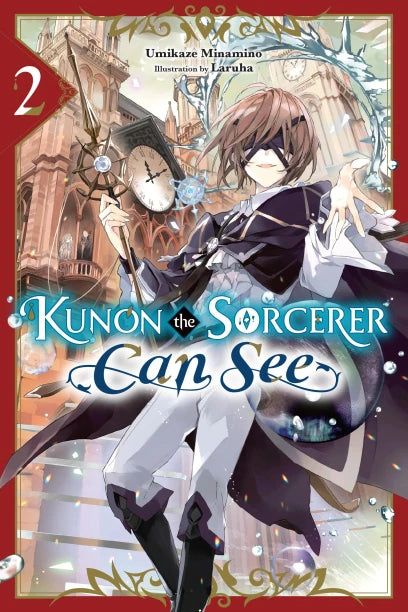 Kunon the Sorcerer Can See Volume 2 Light Novel