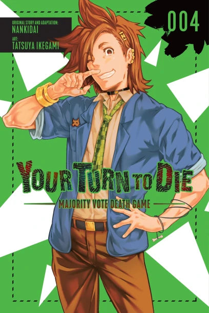 Your Turn to Die: Majority Vote Death Game- Volume 4