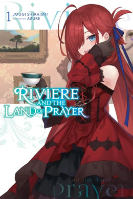 Riviere and the Land of Prayer Light Novel Volume 1