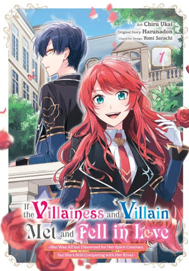 If the Villainess and Villain Met and Fell in Love Volume 1 (Manga)