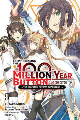 I Kept Pressing 100 Million Year Button And Came Out On Top Volume 5