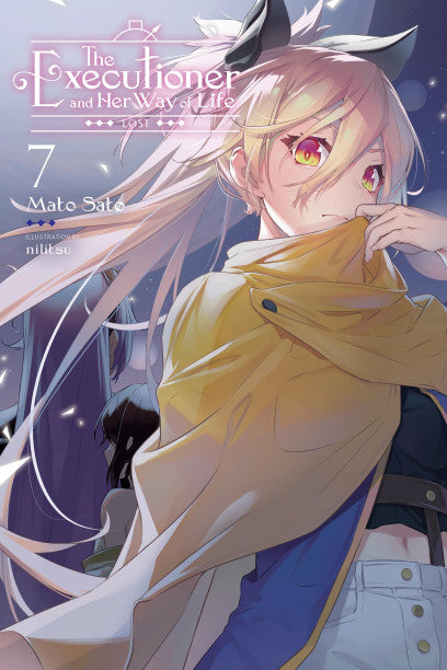 The Executioner and Her Way of Life Light Novel Volume 7