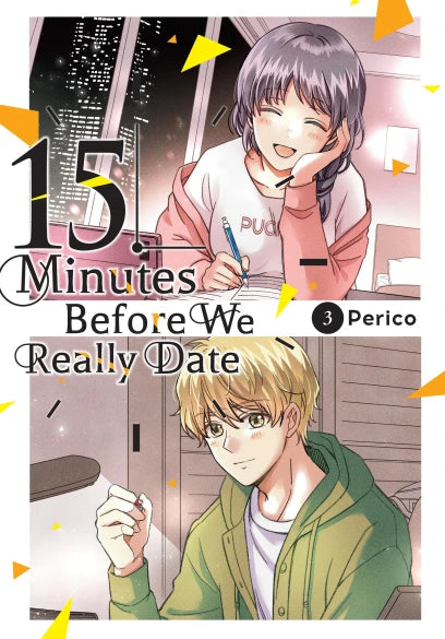 15 Minutes Before We Really Date Volume 3