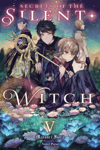 Secrets Of The Silent Witch Light Novel Volume 5