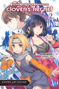 Sword Art Online Alternative Clover's Regret Light Novel Volume 2