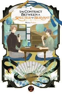 The Contract Between a Specter and a Servant Volume 2 Light Novel