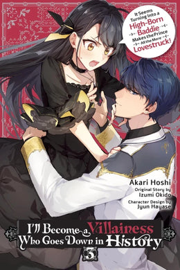 I'll Become a Villainess Who Goes Down in History Volume 3 Manga