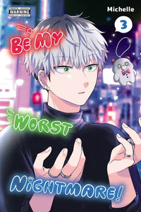 Be My Worst Nightmare! Volume 3