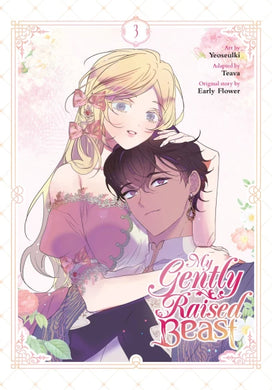 My Gently Raised Beast Volume 3