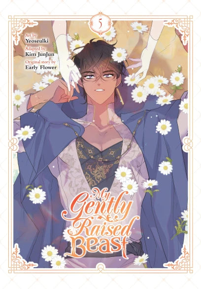 My Gently Raised Beast Volume 5