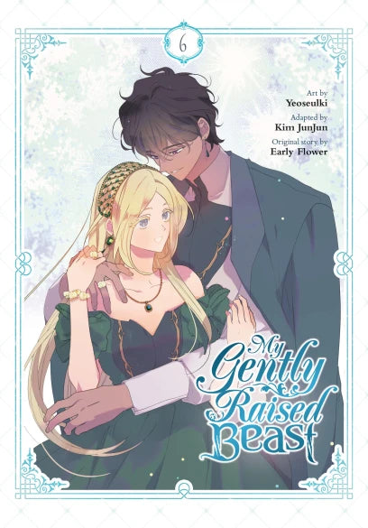My Gently Raised Beast Volume 6