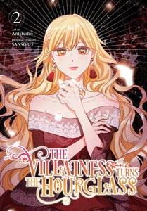 The Villainess Turns the Hourglass Volume 2