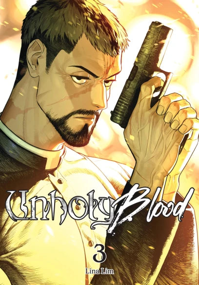 Unholy Blood Volume 3