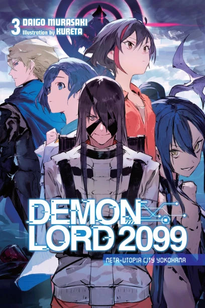 Demon Lord 2099 Light Novel Volume 3