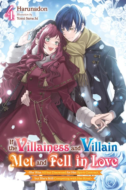 If the Villainess and Villain Met and Fell in Love Light Novel Volume 4