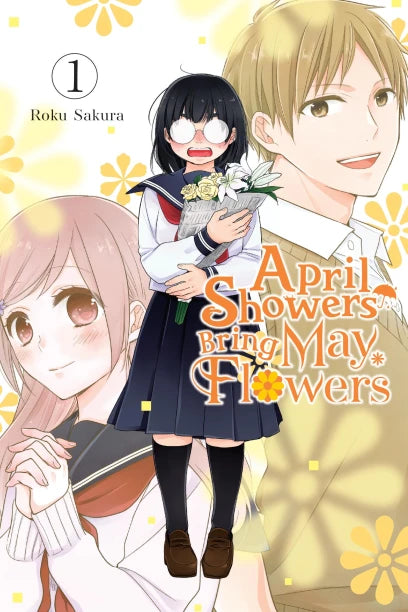 April Showers Bring May Flowers Volume 1