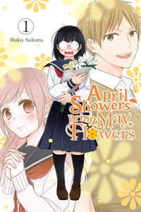 April Showers Bring May Flowers Volume 1