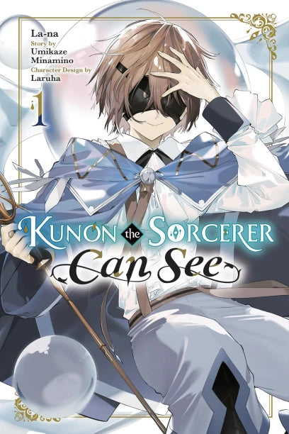 Kunon the Sorcerer Can See Volume 1