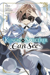 Kunon the Sorcerer Can See Volume 1