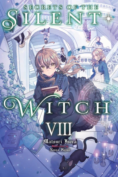 Secrets Of The Silent Witch Light Novel Volume 8