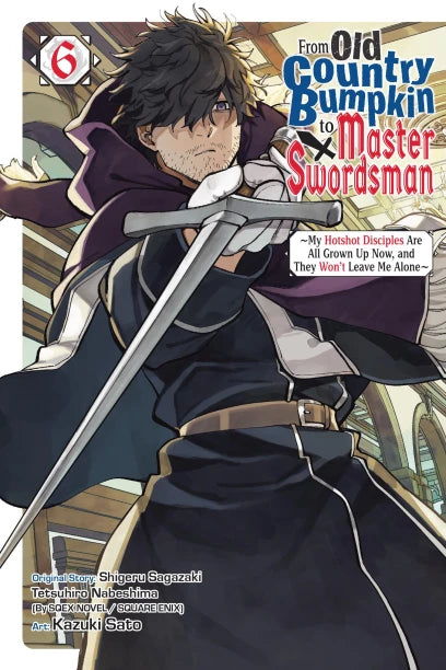 From Old Country Bumpkin to Master Swordsman Volume 6