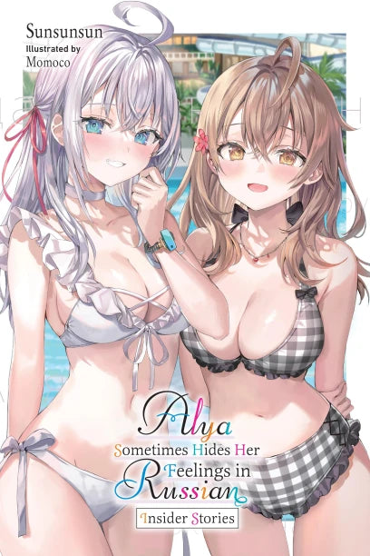 Alya Sometimes Hides Her Feelings In Russian Light Novel Volume 9.5