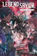 Legend of the Far East's Savior Light Novel Volume 2