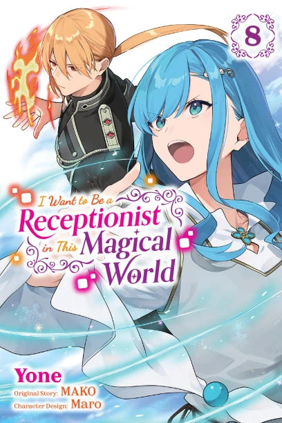 I Want to Be a Receptionist in This Magical World Volume 8