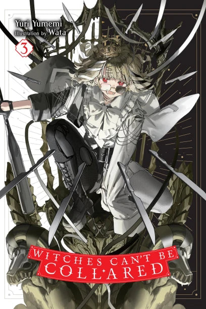 Witches Can't Be Collared Light Novel Volume 3