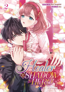 Healer for the Shadow Hero Volume 2 Manga