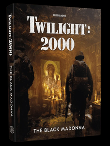 Twilight 2000 RPG The Black Madonna