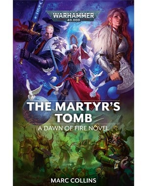 The Martyr's Tomb Dawn of Fire Book 6