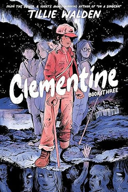 Clementine Book Three