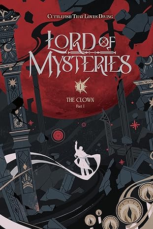Lord of Mysteries (Novel) Volume 1 - The Clown, Part 1