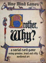 Brother, Why?