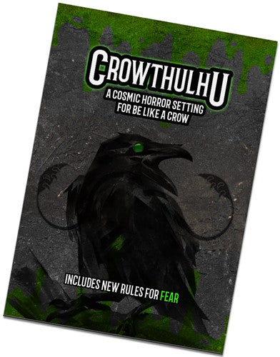 Be Like a Crow Solo RPG Crowthulhu Expansion