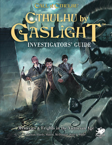 Call of Cthulhu RPG Cthulhu by Gaslight Investigators' Guide