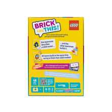Load image into Gallery viewer, Brick Like This!