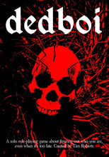 Load image into Gallery viewer, DedBoi - A Solo Investigation RPG