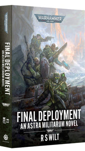 Final Deployment: An Astra Militarum Novel
