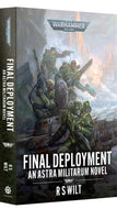 Final Deployment: An Astra Militarum Novel
