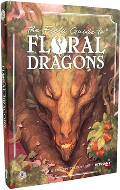 The Field Guide to Floral Dragons RPG HC