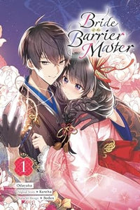 Bride of the Barrier Master Volume 1