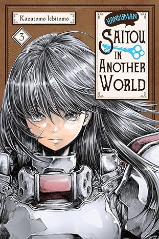 Handyman Saitou in Another World Volume 3