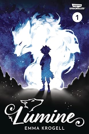 Lumine Volume 1: A Webtoon Unscrolled Graphic Novel