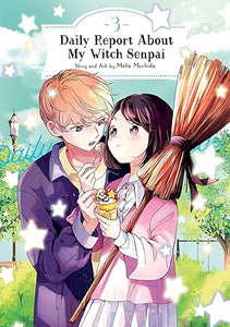 Daily Report About My Witch Senpai Volume 3