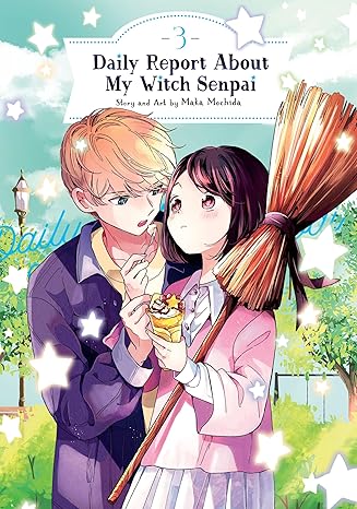 Daily Report About My Witch Senpai Volume 3