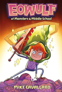 Eowulf: Of Monsters and Middle School